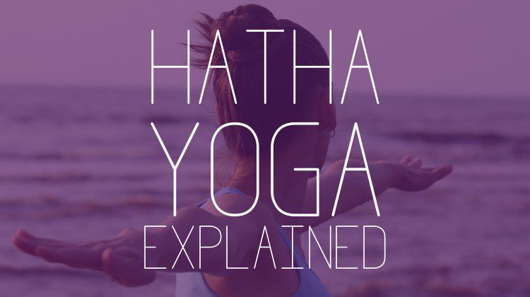 What Is Hatha Yoga Doyou