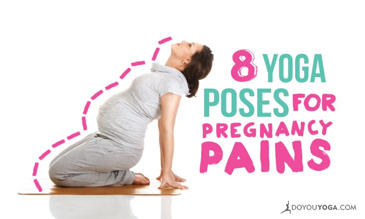 8 Yoga Poses To Ease Pregnancy Pains Doyou