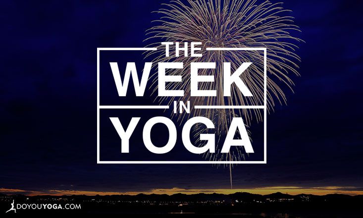 The Week In Yoga 86 Doyou